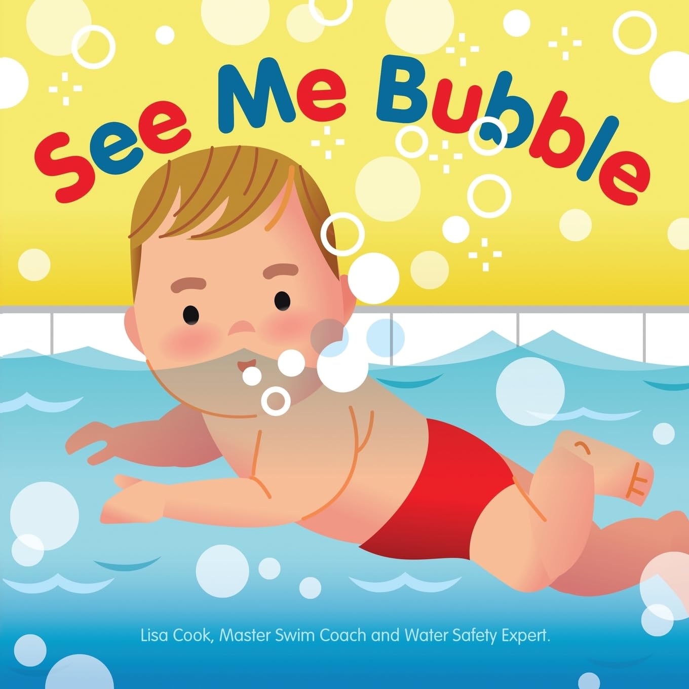 See Me Bubble: Teaching Kids to Love the Water book