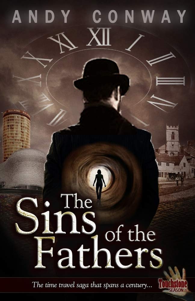 The Sins of the Fathers: The time travel saga that spans a century... book