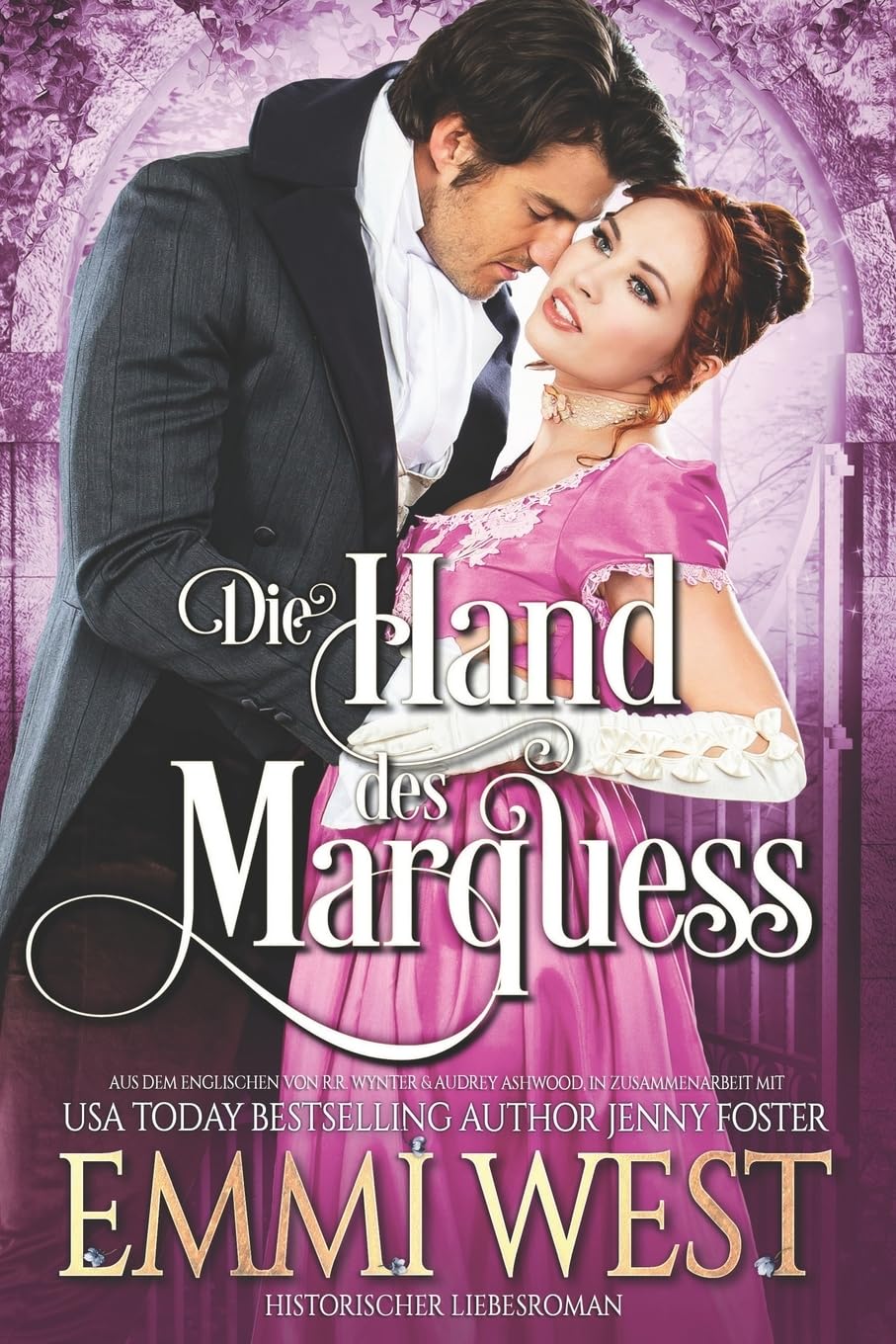 Die Hand des Marquess: Historischer Liebesroman Historical Fiction
