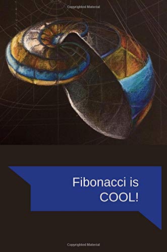 Fibonacci is COOL!: Everything is golden! Cornell Notebook to take Maths notes (School Notebooks, and College Ruled Notebooks and Journals) Education & Training