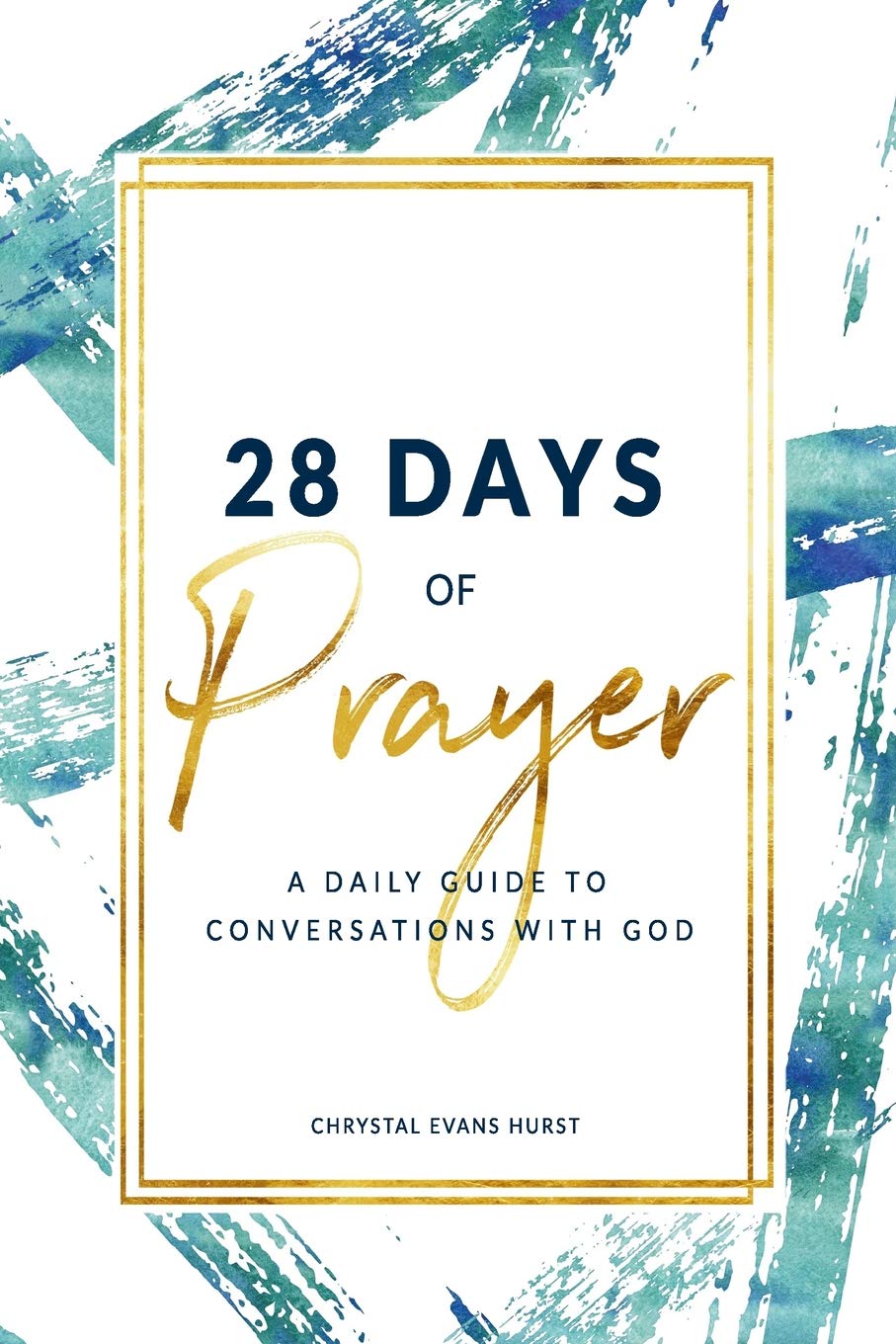 28 Days of Prayer: A Daily Guide to Conversations With God Religion & Esotericism