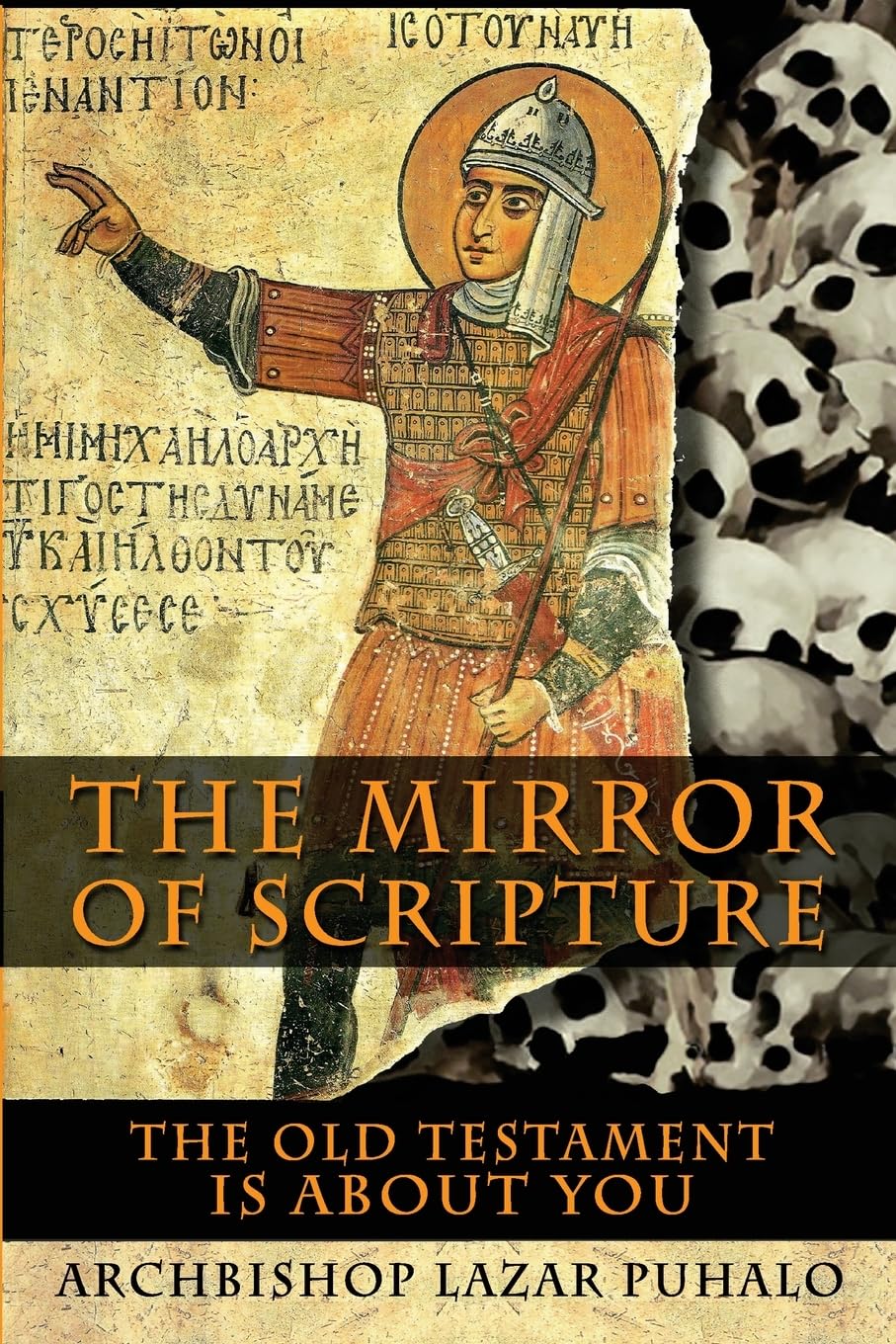 The Mirror of Scripture: The Old Testament Is About You Religion & Esotericism
