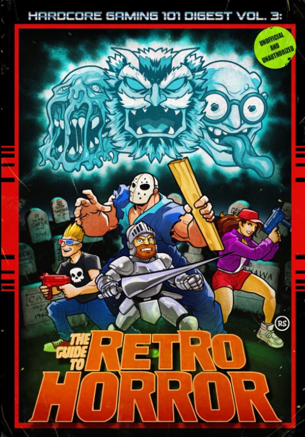 Hardcore Gaming 101 Digest Vol. 3: The Guide to Retro Horror Leisure & Fun