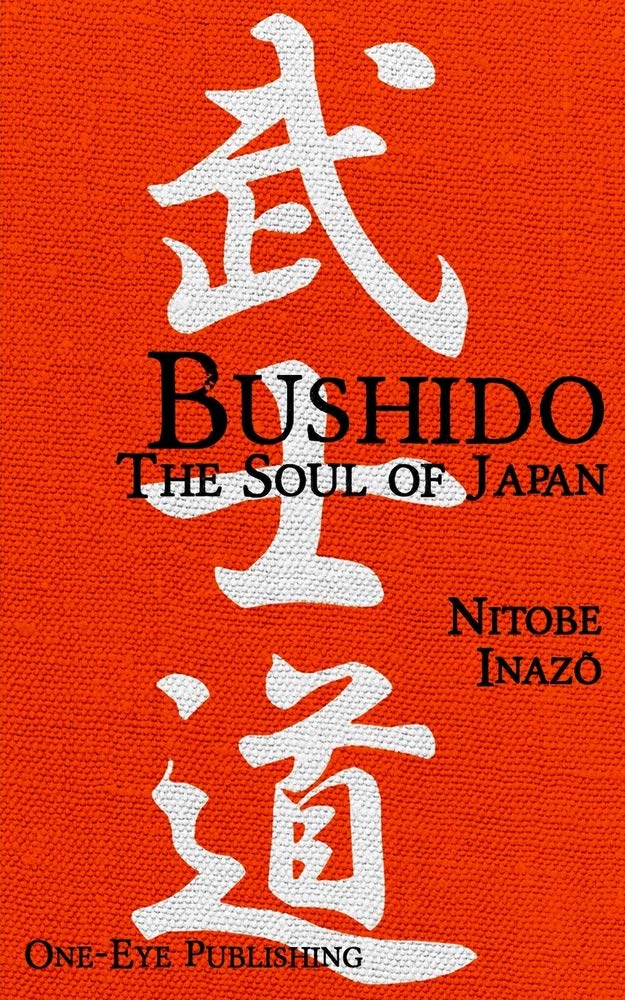 Bushido: The Soul of Japan Philosophy