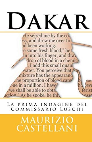 Dakar: La prima indagine del commissario Luschi book
