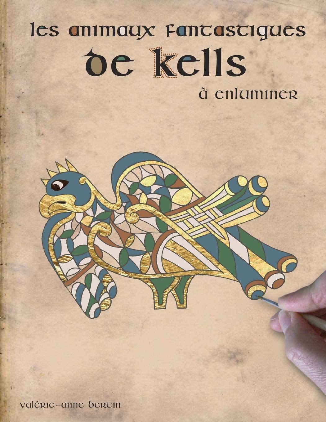 Les animaux fantastiques de Kells à enluminer book