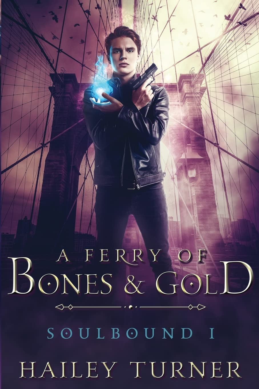 A Ferry of Bones & Gold (Soulbound, Band 1) LGBTQ+