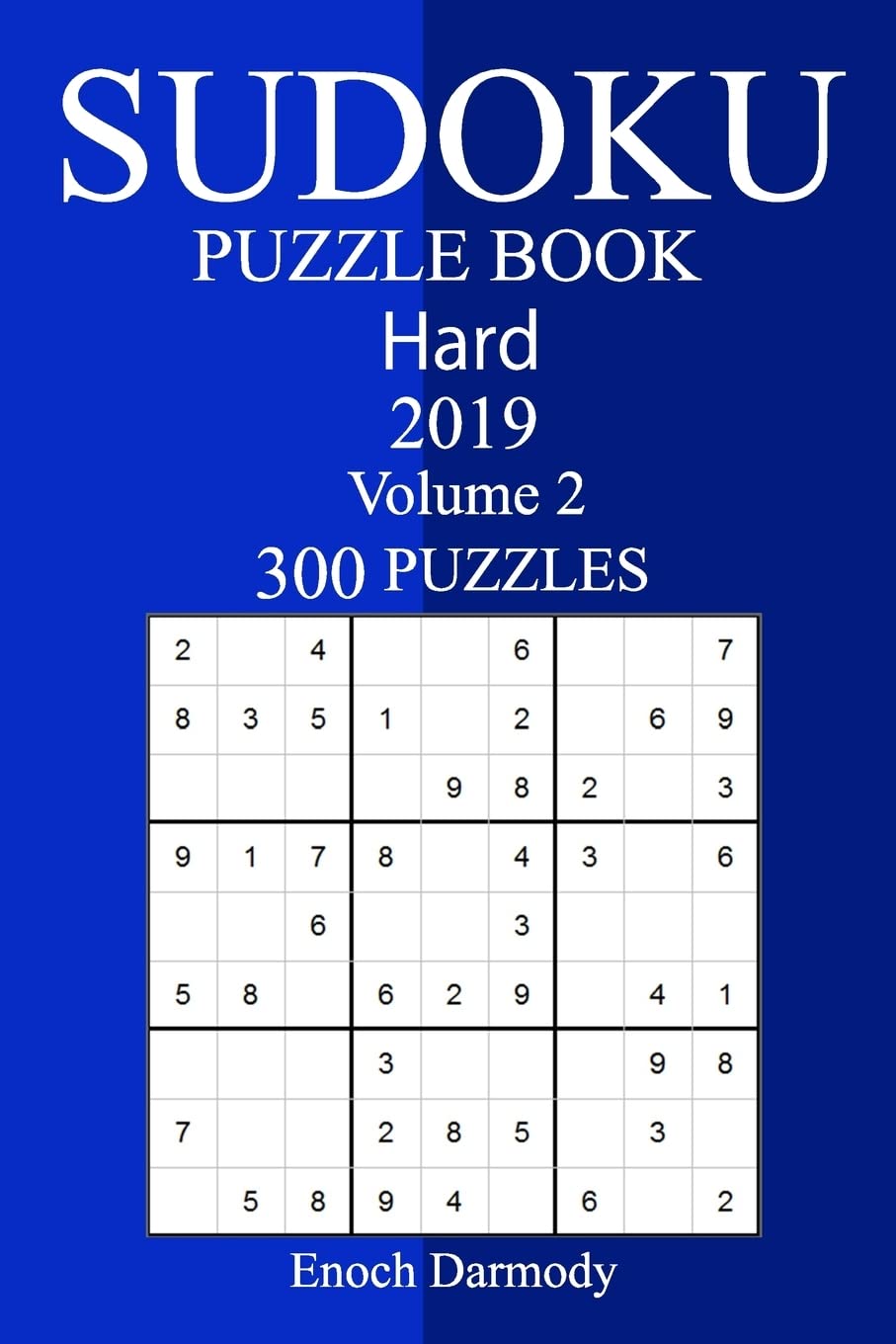 300 Hard Sudoku Puzzle Book 2019 Leisure & Fun