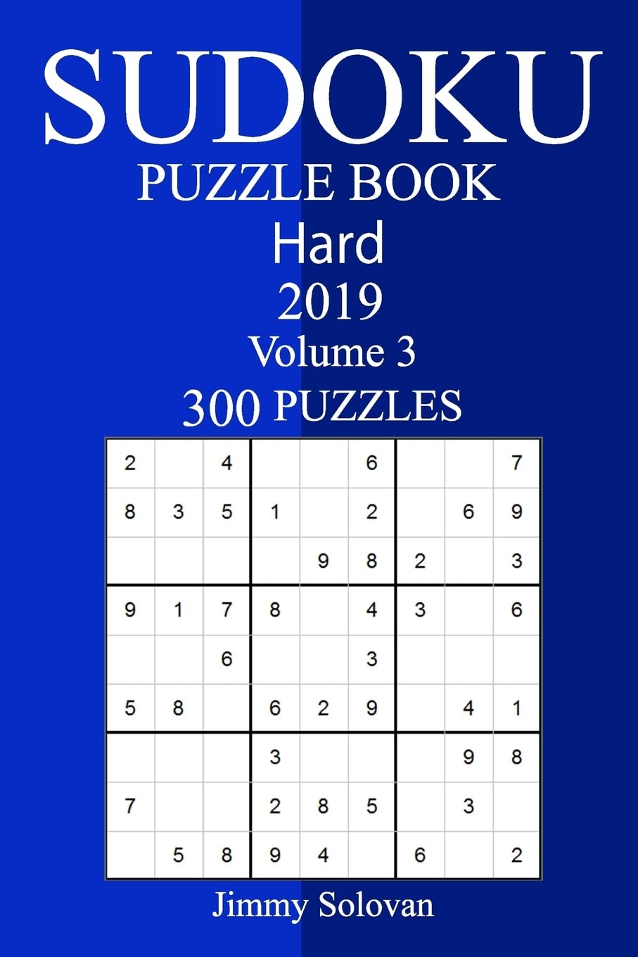 300 Hard Sudoku Puzzle Book 2019 Leisure & Fun