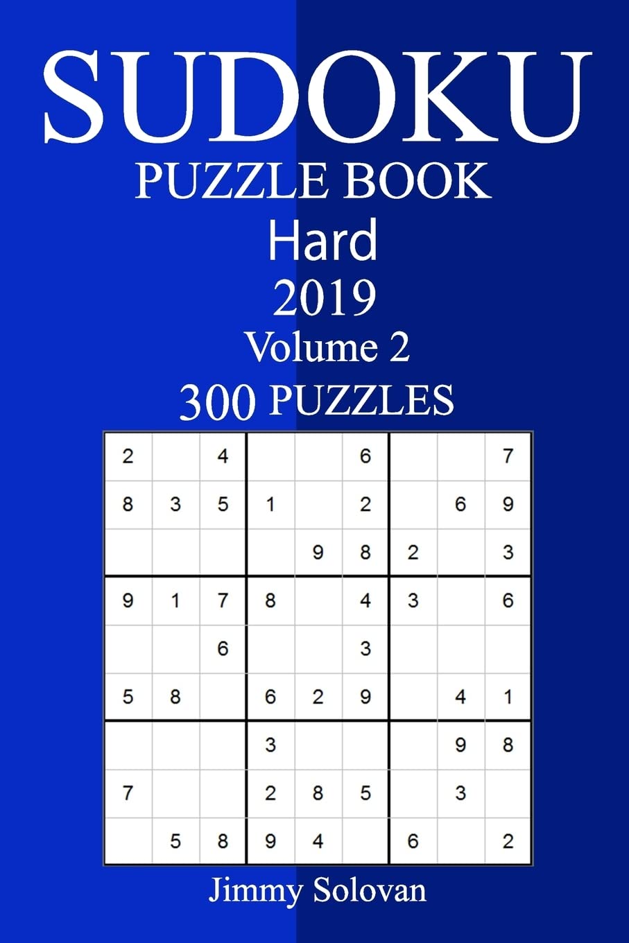 300 Hard Sudoku Puzzle Book 2019 Leisure & Fun