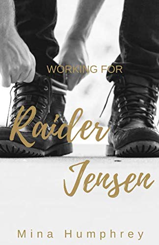 Working for Raider Jensen Eroticism