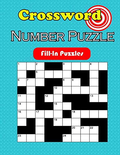 Crossword Number Puzzle: Fill-In Puzzles With Numbers Instead of Words Leisure & Fun