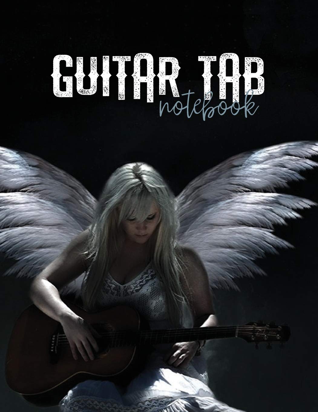 Guitar Tab Notebook: Country Angel Blank Sheet Music with 6-String Guitar Tablature for Songwriters, Musicians, and Theory Students with Large Sheets Social Sciences