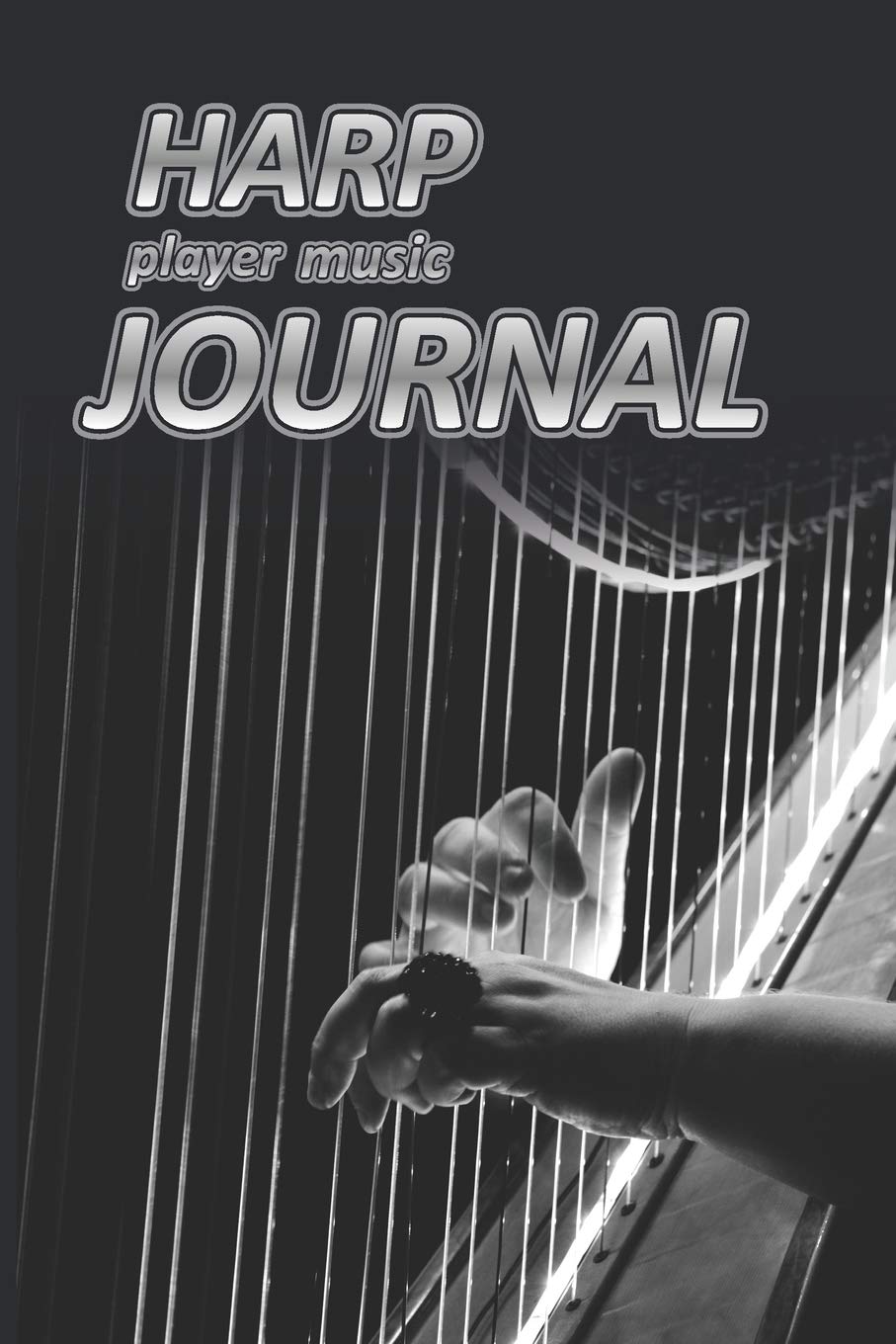 Harp player music Journal: Music blank sheets notebook for musicians and songwriters. (Awesome Music notebooks, Band 22) Social Sciences