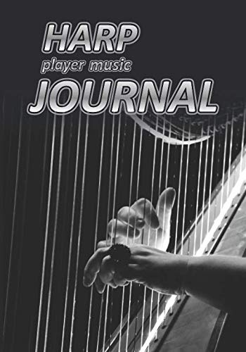 Harp player music Journal: Music blank sheets notebook for musicians and songwriters. (Awesome Music notebooks, Band 22) Arts & Music