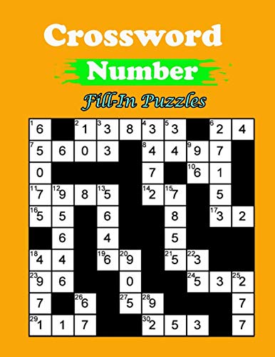 Number Crossword: Fill-In Puzzles With Numbers Instead of Words Leisure & Fun