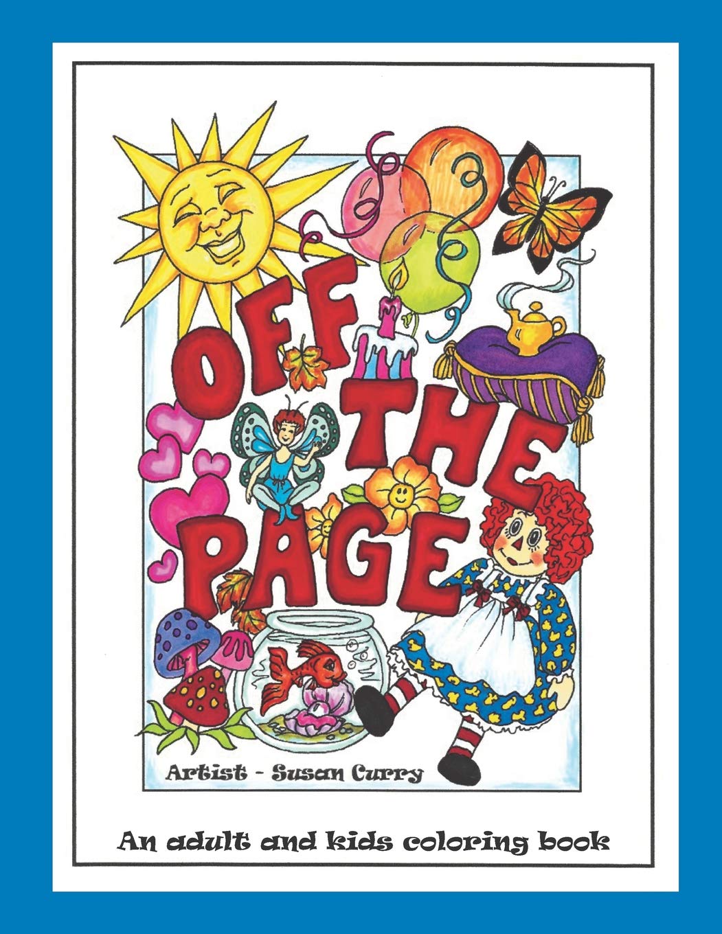 Off the Page: An adult and kids coloring book Social Sciences