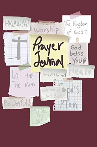 My Prayer Journal: A Christian Workbook: A Study Bible Guide to Jounaling Scripture for women book