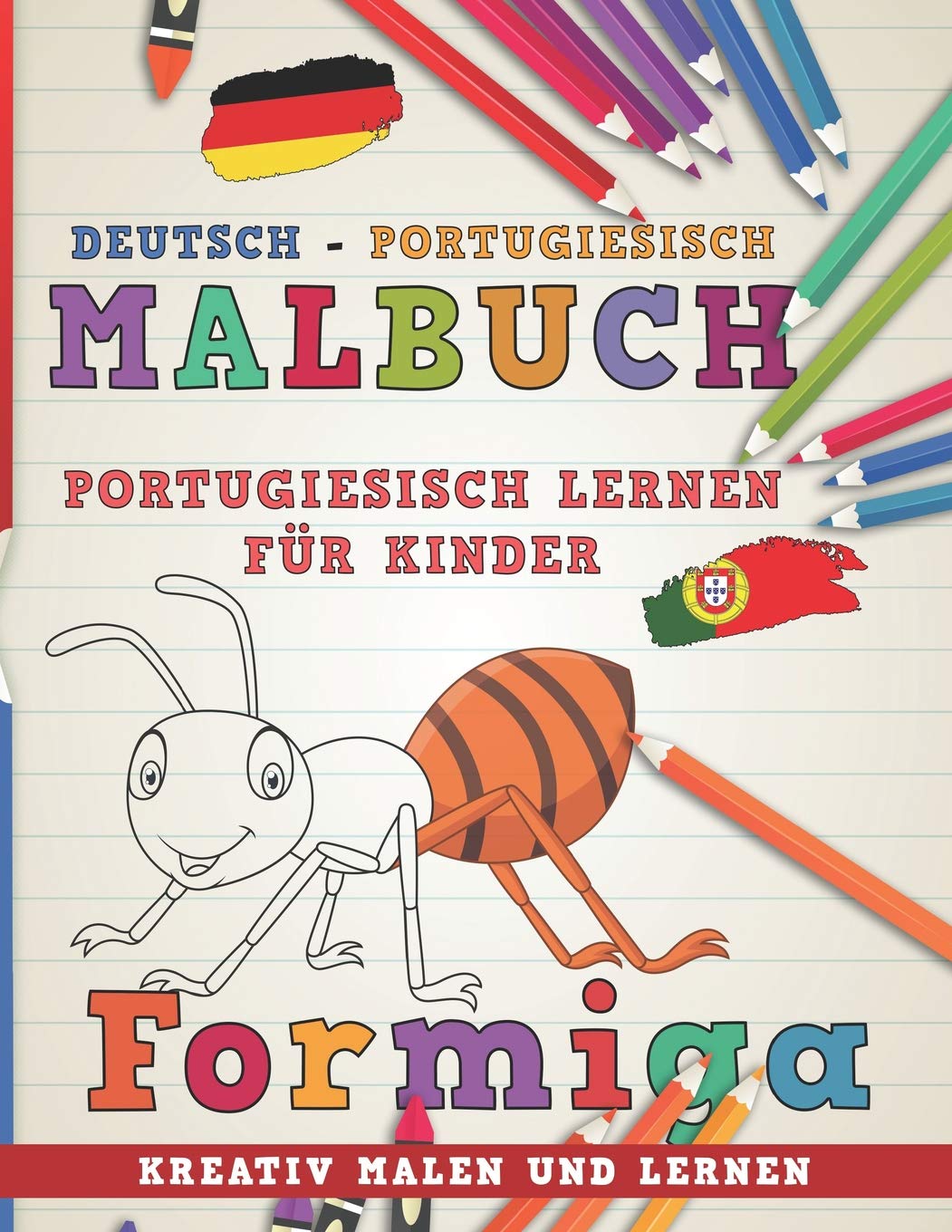 Malbuch Deutsch - Portugiesisch I Portugiesisch lernen für Kinder I Kreativ malen und lernen book