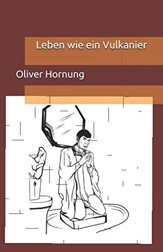 Leben wie ein Vulkanier Lifestyle Books