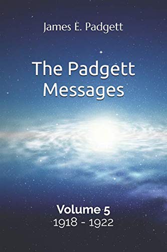 The Padgett Messages, Volume 5, 1918-1922 Religion & Esotericism