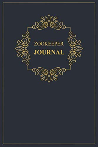 Zookeeper Journal: A classy black and gold Zookeeper Journal for day-to-day work Business, Finance & Career