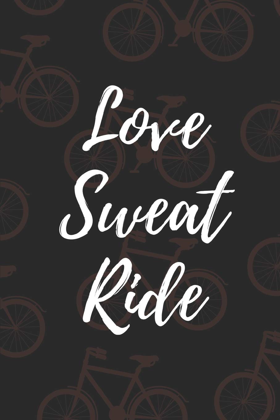 Weekly Planner 2019 - 2020: LOVE SWEAT RIDE Learning & Reference