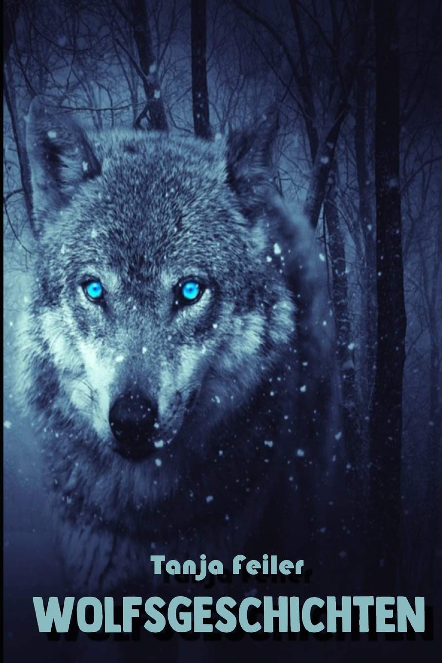 Wolfsgeschichten: Kurzgeschichten Novels & Short Stories