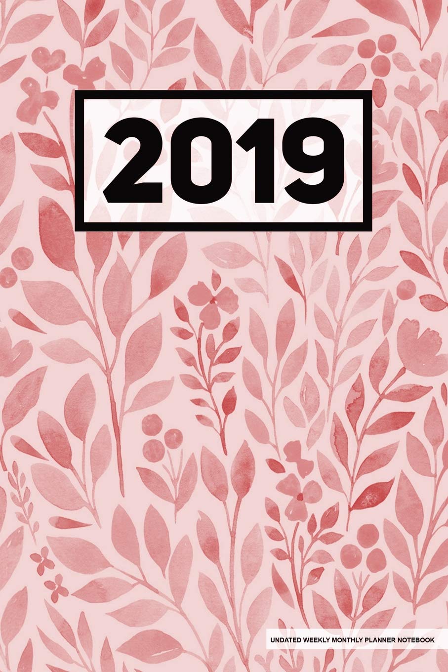 2019 Undated Weekly Monthly Planner Notebook: Floral Red, Full Year 12 Month & 52 Week Agenda, Lined Note Pages, Daily Gratitude Journal- Contemporary literature