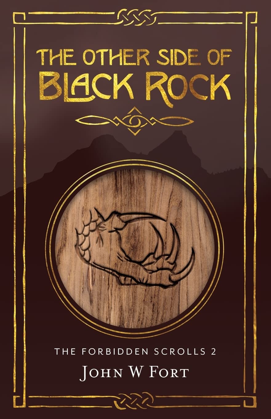 The Other Side of Black Rock (The Forbidden Scrolls) Action & Adventure