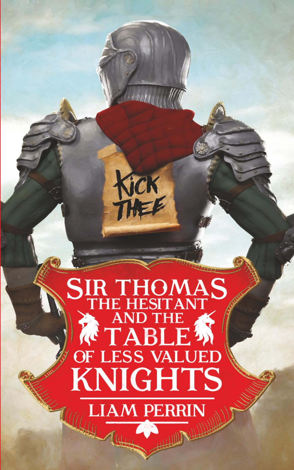Sir Thomas the Hesitant and the Table of Less Valued Knights book