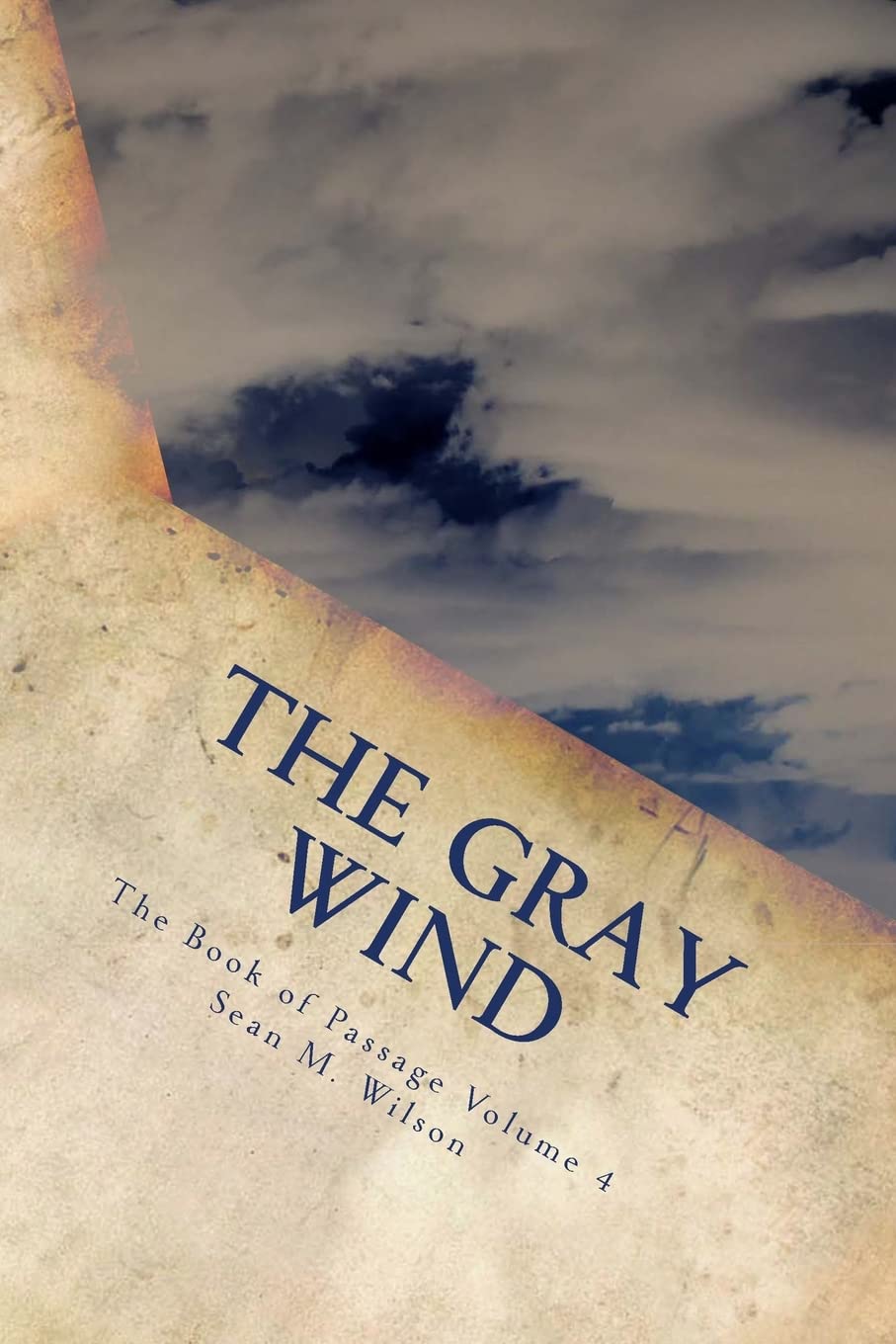 The Gray Wind: Book of Passage Volume 4 (The Book of Passage, Band 4) Urban Fantasy