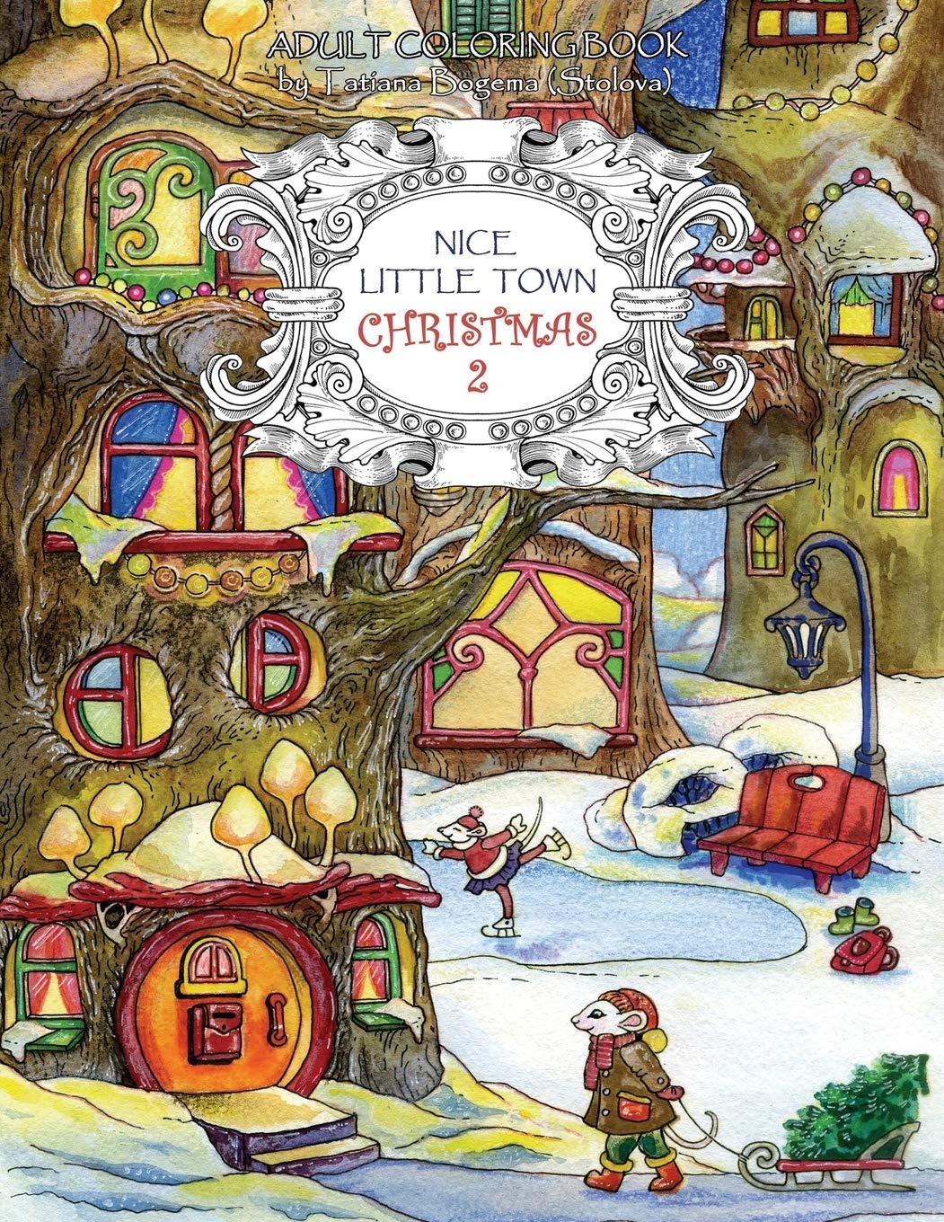Nice Little Town Christmas 2: Adult Coloring Book (Stress Relieving Coloring Pages, Coloring Book for Relaxation) Hobbies & Crafts