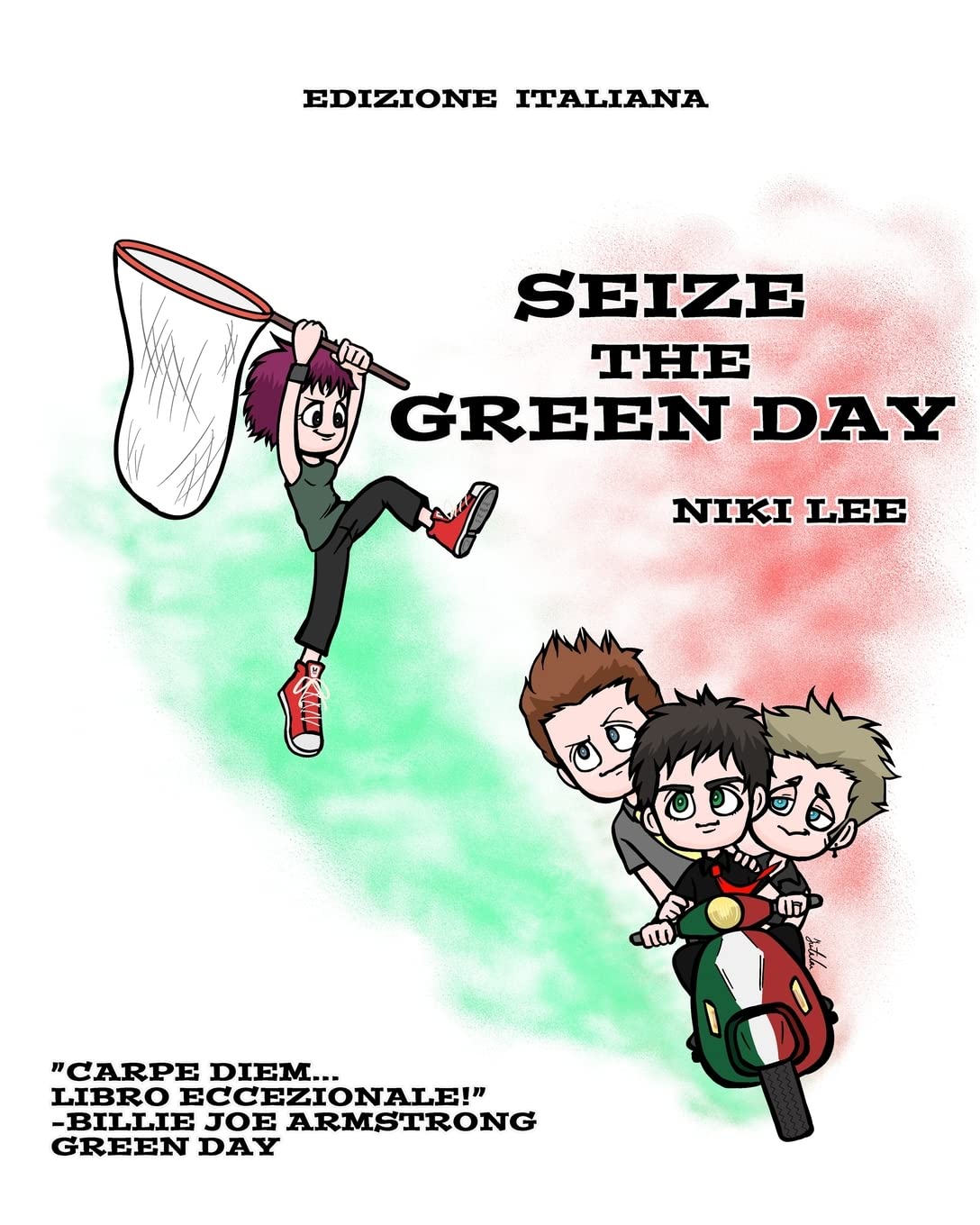Seize the Green Day: Edizione Italiana book