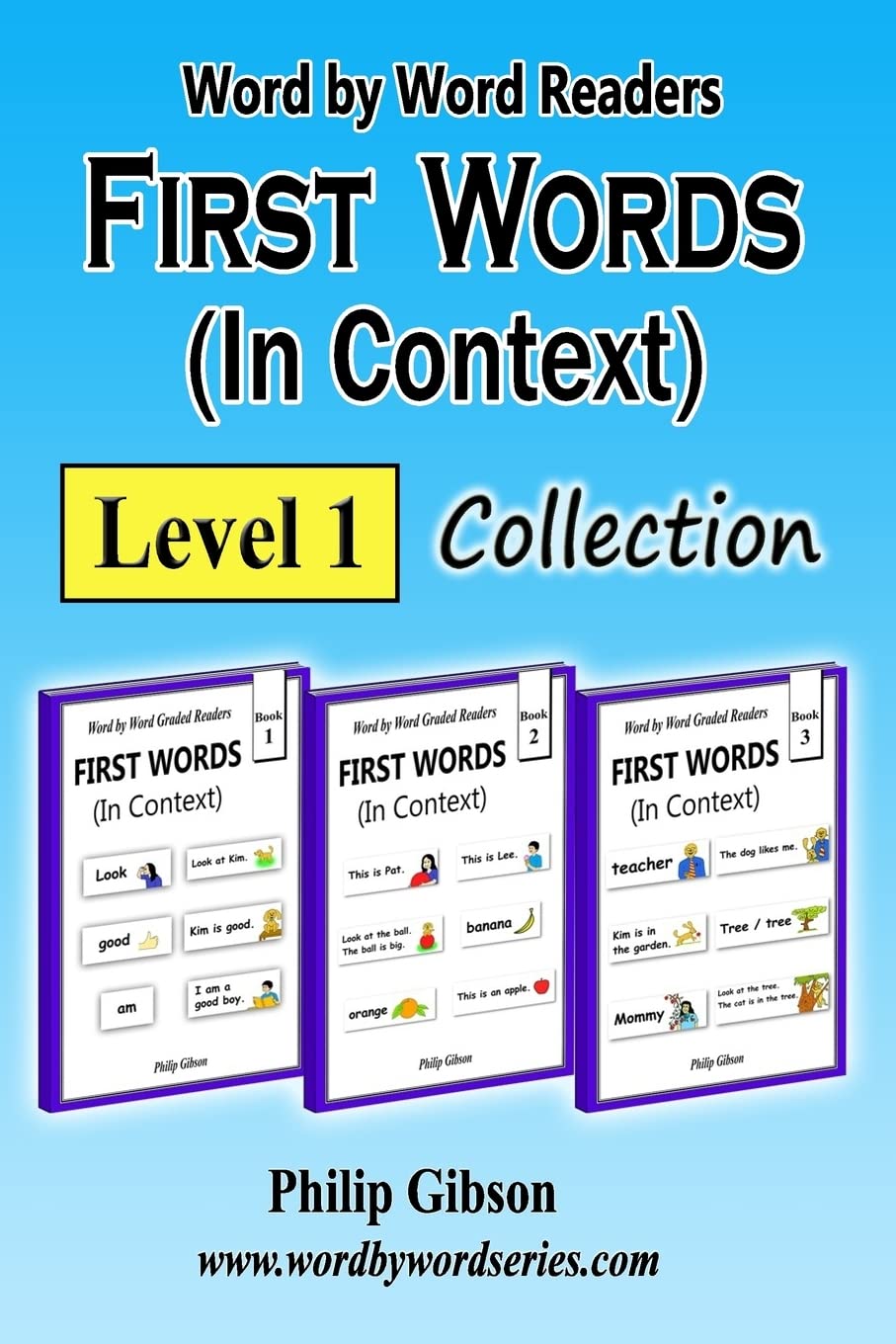 FIRST WORDS in Context: Level 1: Learn the important words first. (First Words Collections, Band 1) Learning & Reference