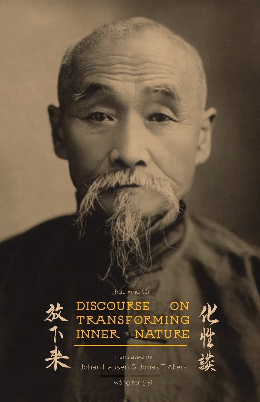 Discourse on Transforming Inner Nature: Hua Xing Tan book