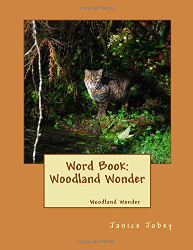 Word Book: Woodland Wonder: Woodland Wonder Non-fiction