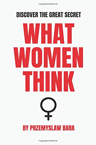 What Woman Think: Original Funny Gift for Men Partnership & Love