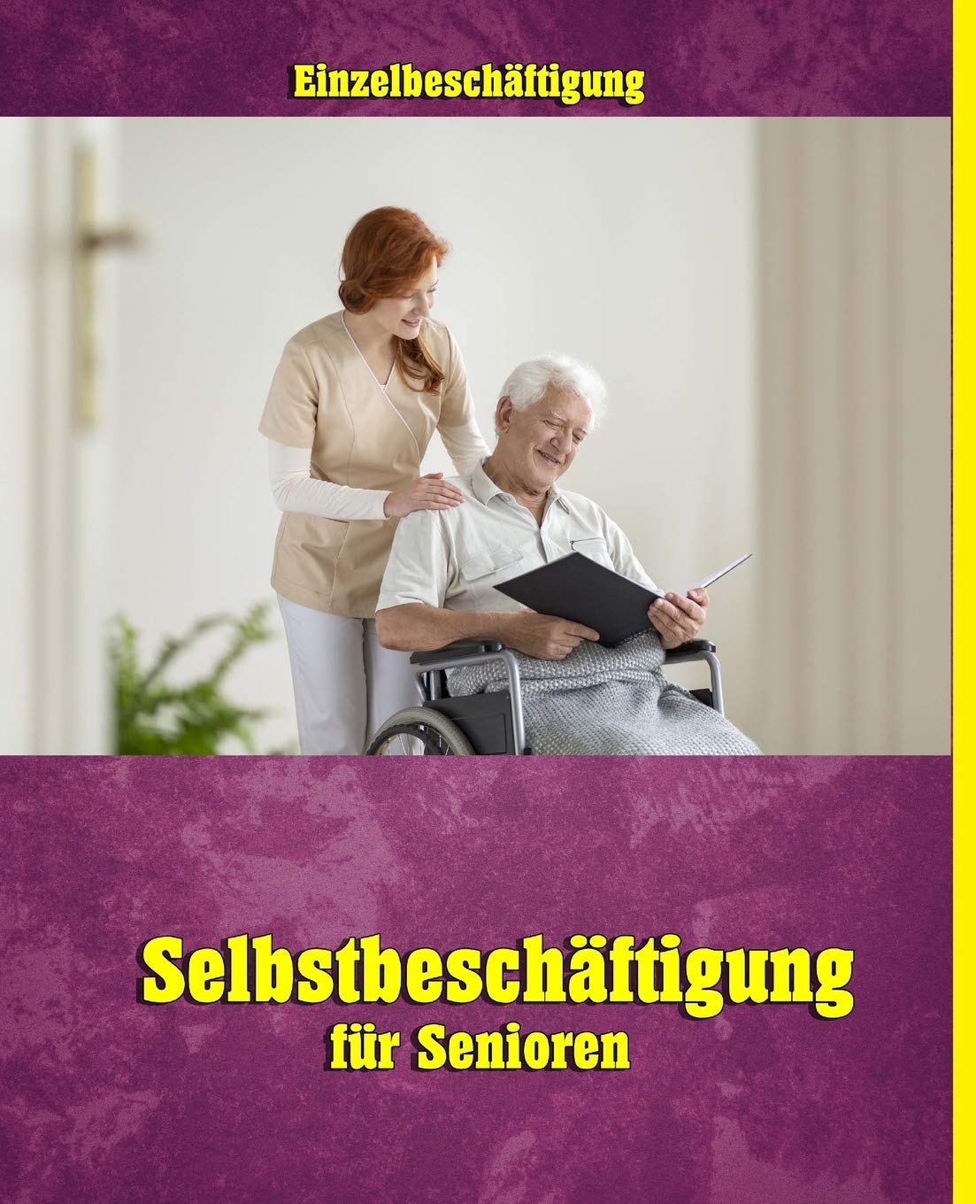 Selbstbeschäftigung für Senioren (Seniorenbeschäftigung - Buchstabenrätsel) Leisure & Fun