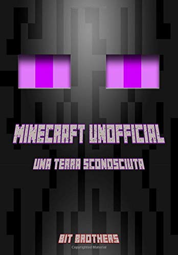 Minecraft Unofficial: Una Terra Sconosciuta book