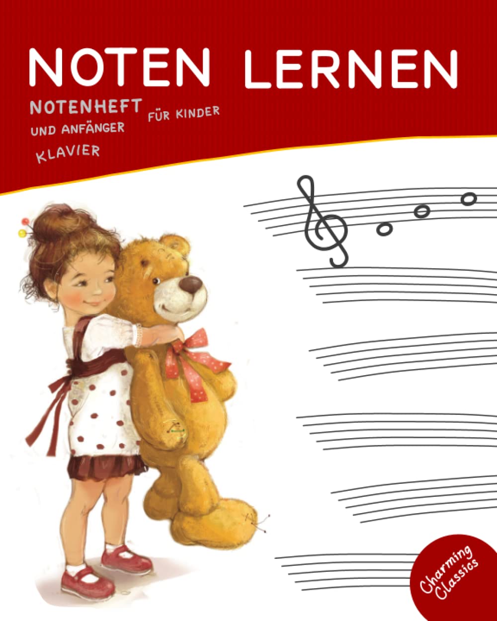 Notenheft. Noten lernen für Kinder und Anfänger. Klavier. Learning & Reference