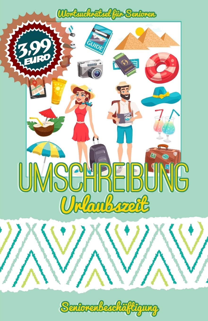 Umschreibung Urlaubszeit: Seniorenbeschäftigung - Rätsel (Wortsuchrätsel für Senioren, Band 8) Health, Nutrition & Fitness