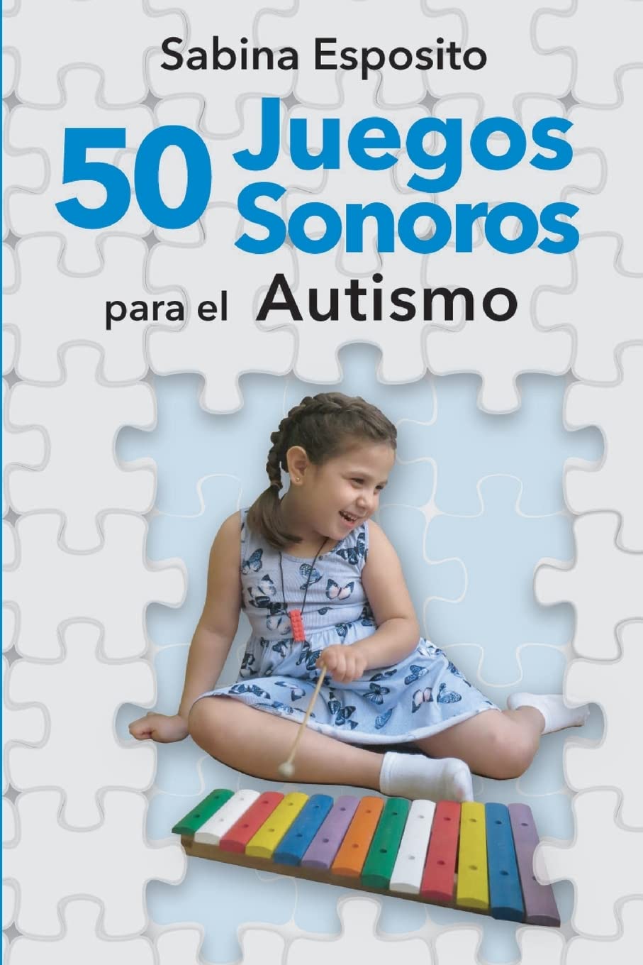 50 juegos sonoros para el autismo book
