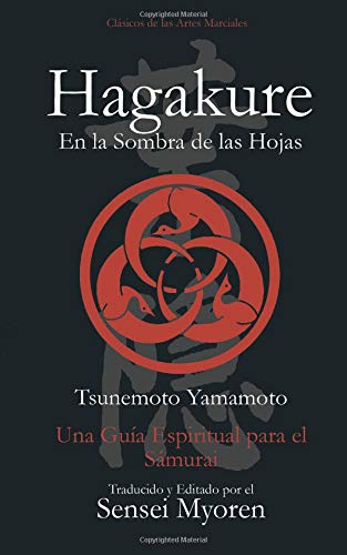 Hagakure: Una Guía Espiritual para el Samurái Books