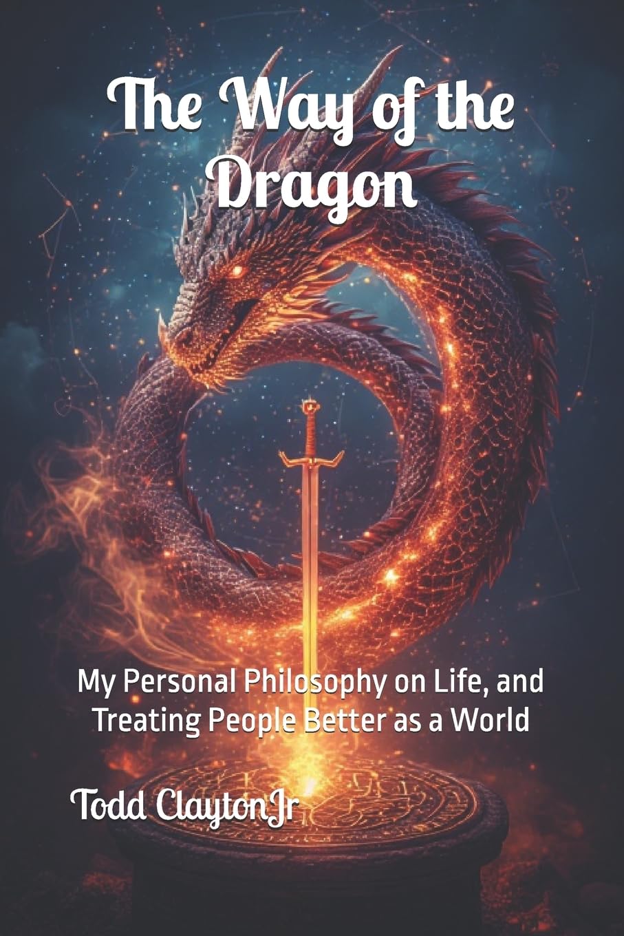 The Way of the Dragon: My Personal Philosophy on Life, and Treating People Better as a World Study Guides