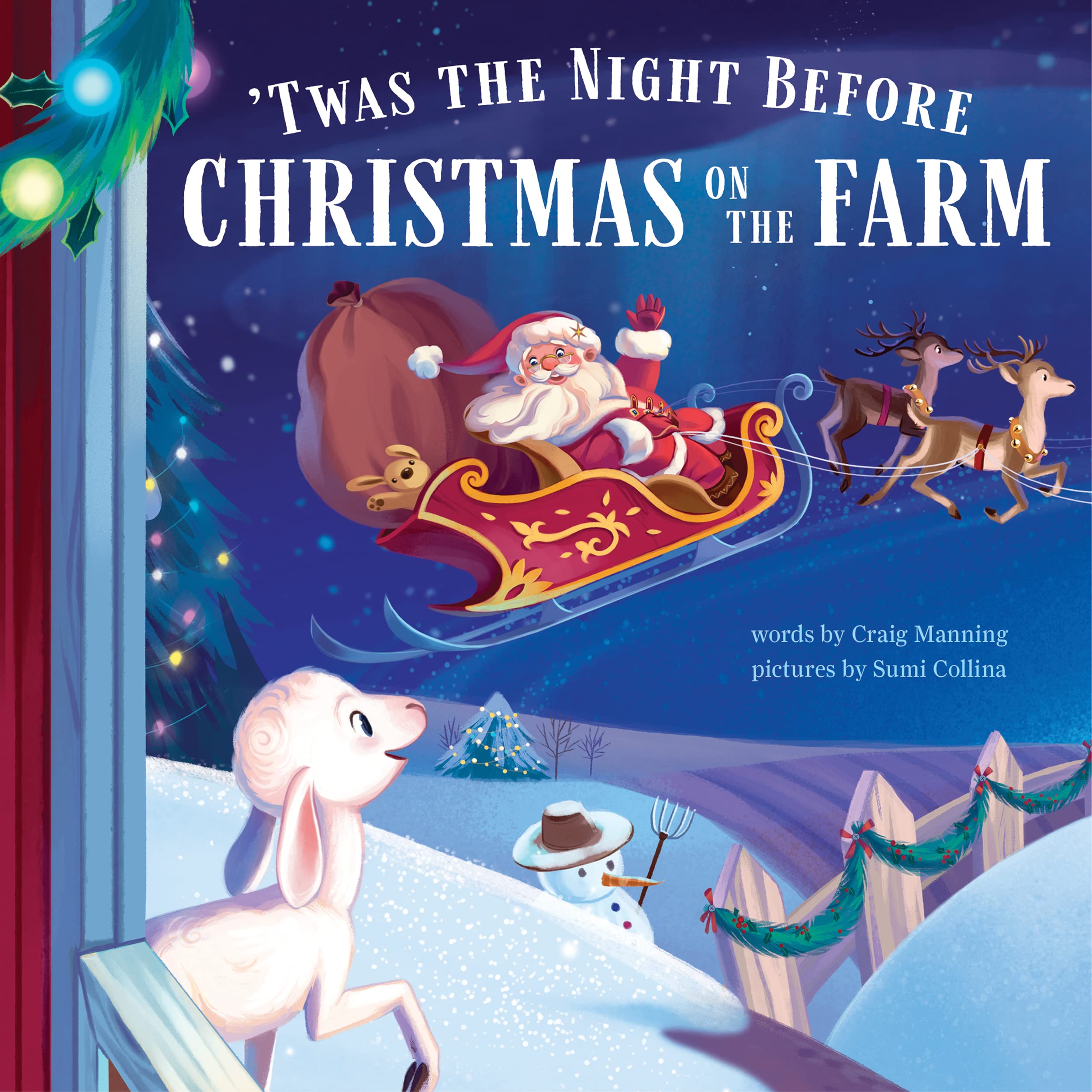 'Twas the Night Before Christmas on the Farm Non-fiction