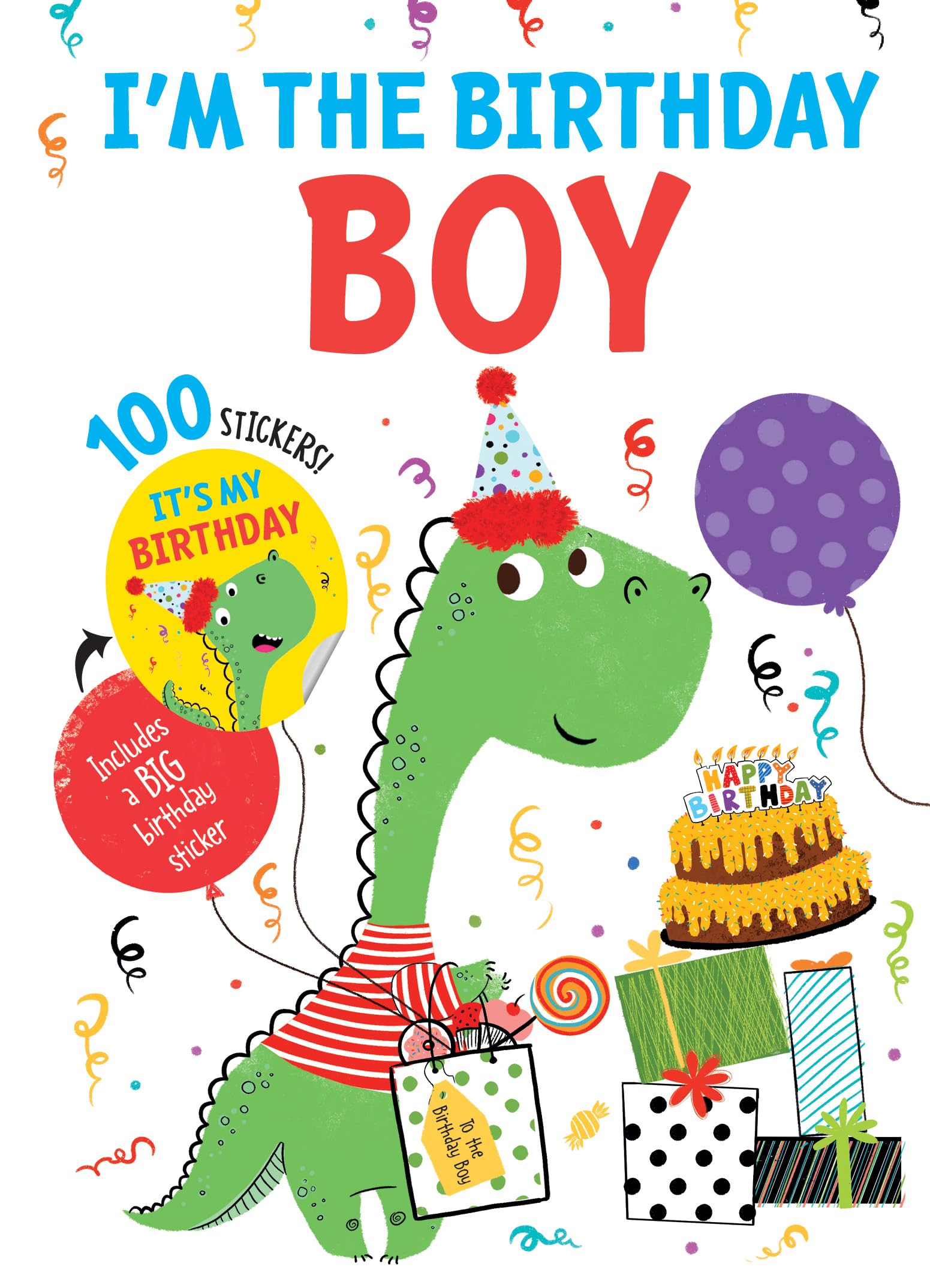 I'm the Birthday Boy (Happy Birthday) Non-fiction