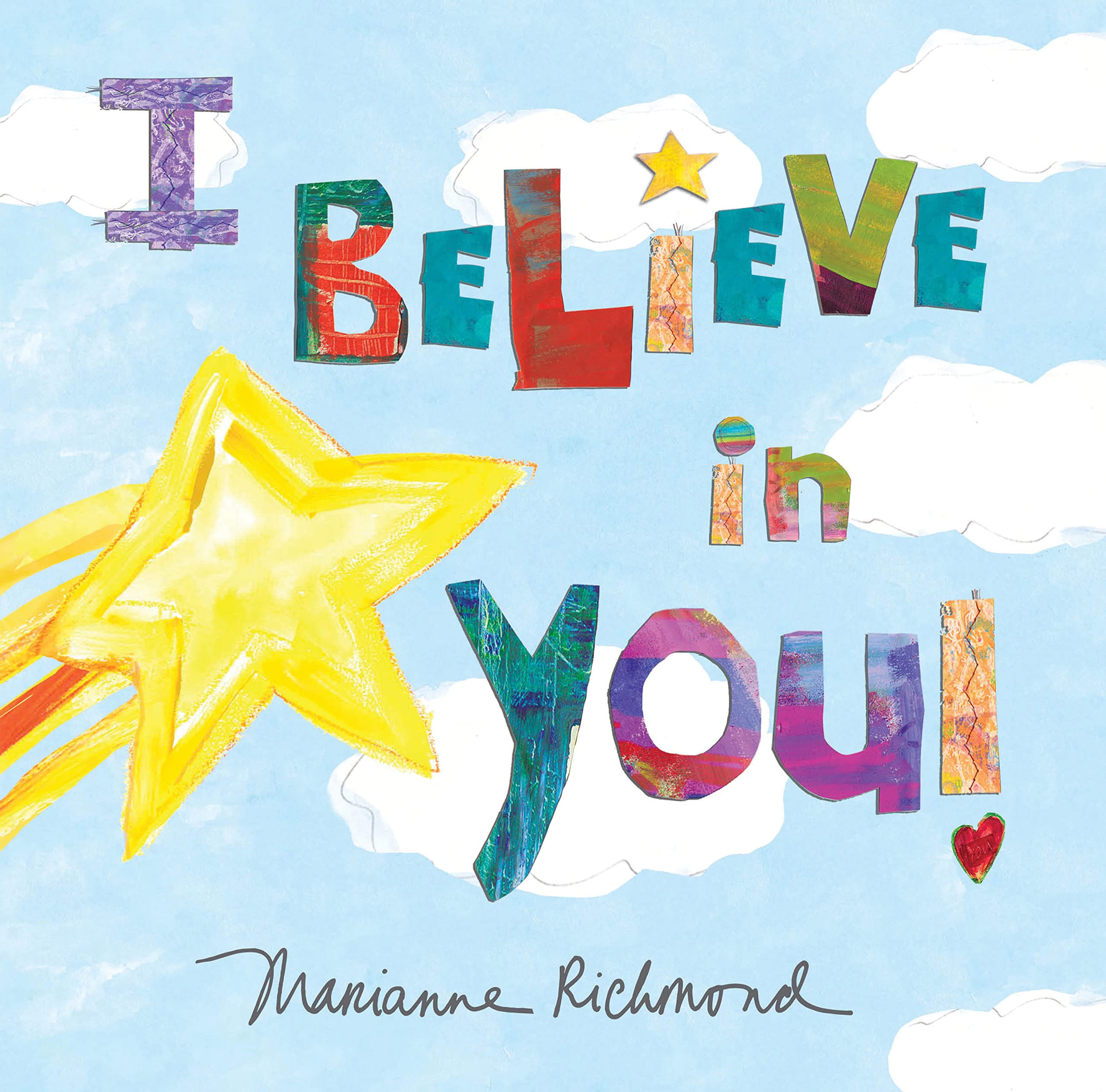 I Believe in You: 1 (Marianne Richmond) Parents & Children