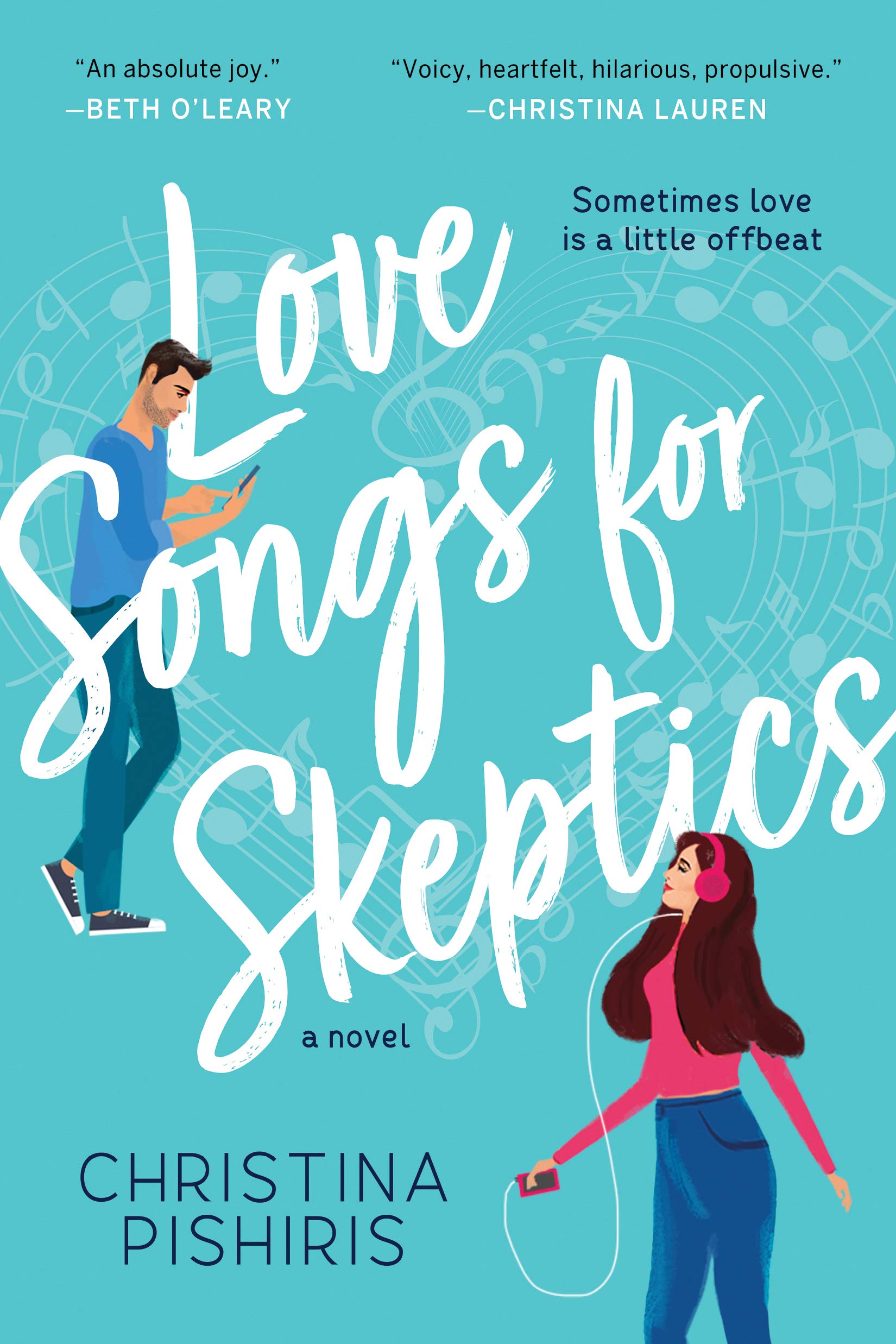 Love Songs for Skeptics: A Novel Contemporary literature