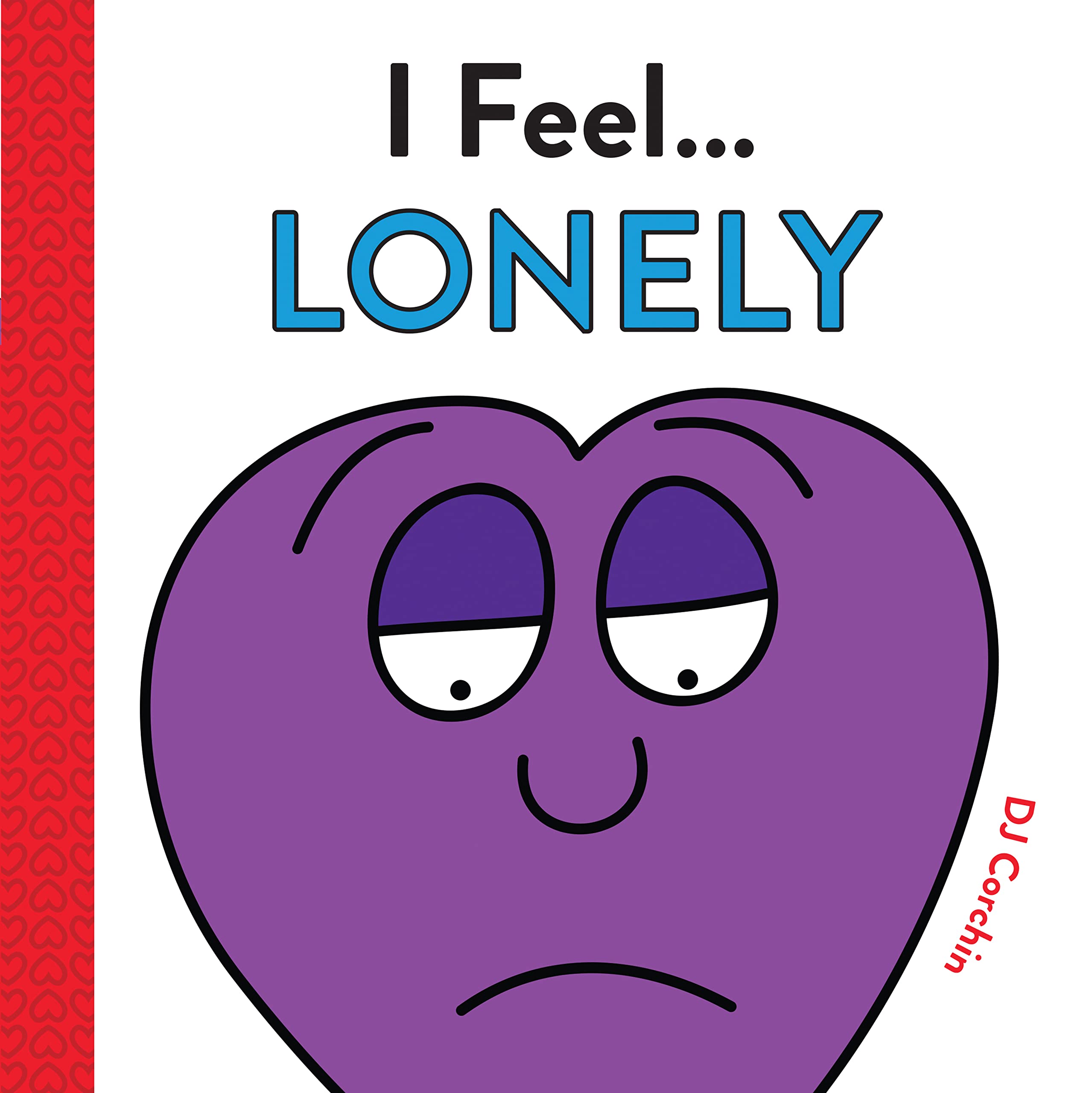 Product Image: I Feel... Lonely